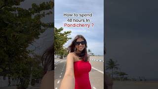 Save this Pondicherry 2 days itinerary 📝pondicherry travel youtubeshorts [upl. by Peterec]