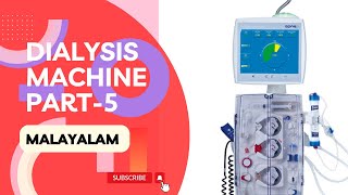 Dialysis machine Malayalam part5 [upl. by Felten]