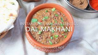 Dal Makhani  Madras Lentils  Instant Pot Pressure Cooker [upl. by Nylirret474]