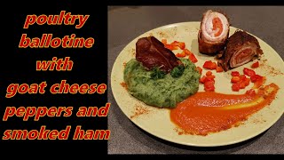 poultry ballotine with goat cheese peppers and smoked ham [upl. by Negah]