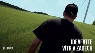 IDEAFATTE  Vítr v zádech OFFICIAL VIDEO by Šmejdy [upl. by Ronnoc]