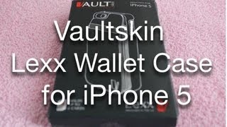 Vaultskin Lexx Wallet Case for iPhone 5 [upl. by Adev750]