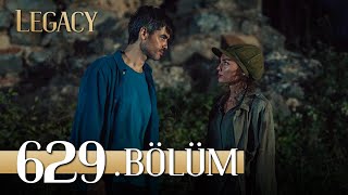 Emanet 629 Bölüm  Legacy Episode 629 [upl. by Irv407]