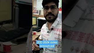 JEE Main 2024 Dates Announced  NEET 2024 Dates Announced  Confirm jee jee2024 iiit neet2024 [upl. by Rheinlander]