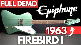 EPIPHONE 1963 FIREBIRD I FULL DEMO [upl. by Huber]