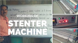 WORKING OF STENTER MACHINE [upl. by Avid89]