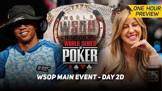 WSOP Main Event Day 2D with Phil Ivey amp Kristen Foxen PREVIEW [upl. by Keyes]