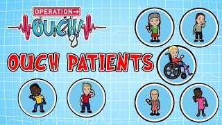 Science for kids  Ouch Patients  The Life Of A Regular Patient  Operation Ouch [upl. by Nageek]