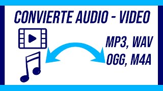 👉 Convertir tus VIDEOS O AUDIOS a MP3 2022 U Otros formatos M4A  WAV  OGG Fácil y Rápido 🤏 [upl. by Aneez]