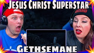 Reaction To Jesus Christ Superstar  Gethsemane I Only Want to Say THE WOLF HUNTERZ REACTIONS [upl. by Adniroc]