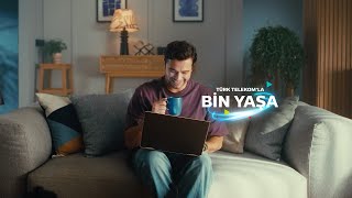 Türk Telekom’la bin yaşa [upl. by Aisereht785]