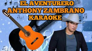 El Aventurero Karaoke🎤🎸 [upl. by Elletnuahc]