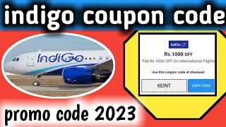 indigo coupon code  indigo promo code 2023  indigo  coupon [upl. by Medina]