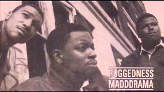 Ruggedness Madd drama make u go crazy 2 [upl. by Hau321]