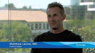 Scripps Health Endocrinology Expert Matthew Levine MD [upl. by Ida987]