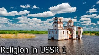 Religion in the Soviet Union Part 1 ussr religion [upl. by Selmner]