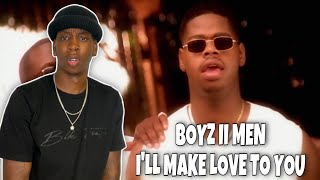 MY FIRST TIME HEARING Boyz II Men  I’ll Make Love To You Official Music Video REACTION [upl. by Naitsirc]