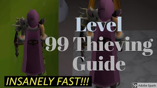 OSRS Insanely Fast Level 199 THIEVING Guide NO QUESTS NEEDED [upl. by Eiramnwad]