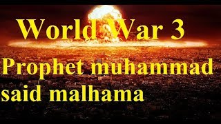 WORLD WAR 3 The Malhama  Sheikh Imran Hosein [upl. by Bar447]