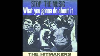 The Hitmakers  Stop The Music [upl. by Nevetse968]