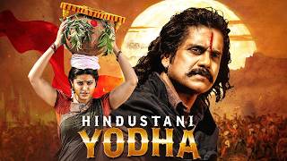 Hindustani Yodha Full Movie 4K  Latest Release  Nagarjuna Sneha Annie Shweta Menon Nasser [upl. by Norda]