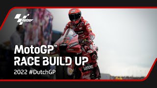 MotoGP Race Build Up  2022 DutchGP [upl. by Rogozen]