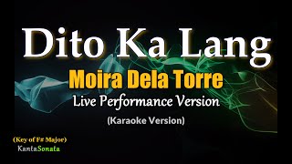 Dito Ka Lang  Moira Dela Torre  Live Performance  Karaoke Version [upl. by Asillam]