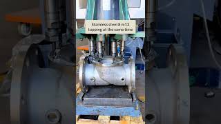 Stainless steel 8 m12 tapping at the same time [upl. by Eldorado]