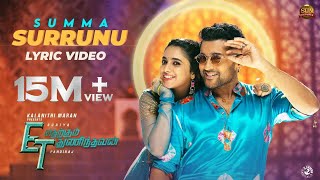 Summa Surrunu  Lyric Video  Etharkkum Thunindhavan  Suriya  Sun Pictures  DImman  Pandiraj [upl. by Arikahs]