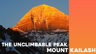 The Unclimbable Peak  The Mysterious Mount Kailash I Kanishka Tells [upl. by Amein]