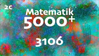 Matematik 5000 2c 3106 [upl. by Yaned]