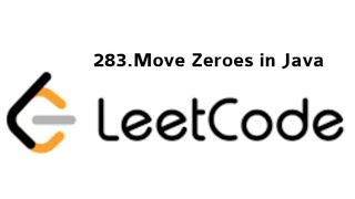 Move Zeroes in JAVA [upl. by Ano547]