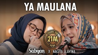 Sabyan ft Nagita Slavina  Ya Maulana [upl. by Aroc]