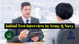 Initial Interview in Army amp Navy Selection Test [upl. by Gigi]