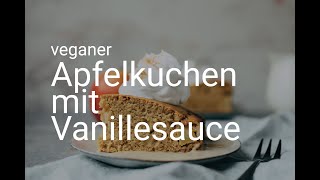 Apfelkuchen mit Vanillesauce [upl. by Silma]