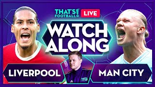 LIVERPOOL vs MAN CITY LIVE with Mark Goldbridge [upl. by Shirah]