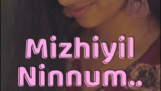 Mizhiyil Ninnum  Piano Cover  Shradha Unnithan [upl. by Allisurd]