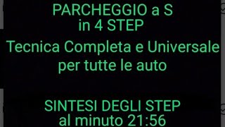 PARCHEGGIO a S  Tecnica Completa e Universale per tutte le auto [upl. by Matuag]