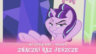 My Little Pony  Sezon 5 Odcinek 25 26  Znaczki raz jeszcze [upl. by Kalasky119]