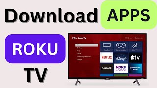 How to Download Apps on Roku Tv [upl. by Nitsreik]