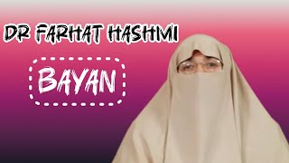 Dr Farhat Hashmi Bayan [upl. by Nohcim]