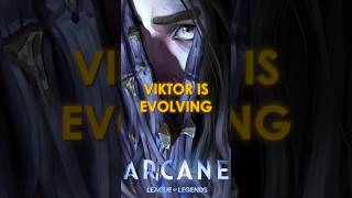 Is Viktor Evolving arcane shorts [upl. by Ingraham803]