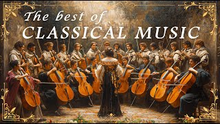 The Best of Classical Music  50 Greatest Massterpieces of Mozart Bach Chopin [upl. by Chemaram28]