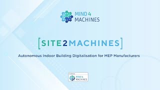 SITE2MACHINES  A Mind4Machines Success Story [upl. by Peisch]