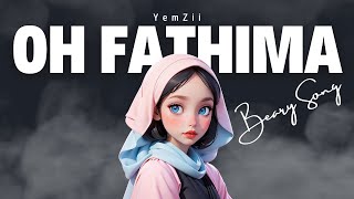 Oh Fathima  Beary Song  YemZii [upl. by Blim]