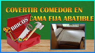 15Convertir nuestro comedor en una cama fija abatible [upl. by Iruam]