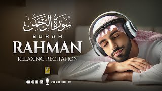 Surah ArRahman سورة الرحمن  This Stunning Voice Will TOUCH Your HEART إن شاء الله  Zikrullah TV [upl. by Aramaj]