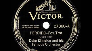 1943 HITS ARCHIVE Perdido  Duke Ellington [upl. by Miriam]