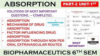 Absorption complete  Solution Part 2 Unit 1  Biopharmaceutics 6th Sem [upl. by Kitchen]