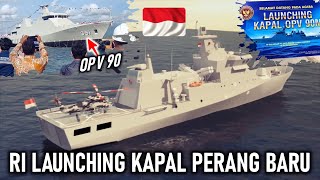 LAUNCHING KAPAL PERANG BARU  KAPAL PERTAMA PROYEK OPV 90 M DILUNCURKAN DI GALANGAN KAPAL PT DRU [upl. by Ydollem148]